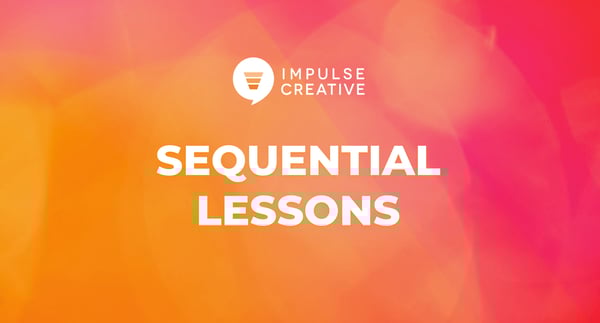 SEQUENTIAL LESSONS